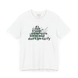 "Live, Travel, Adventure, Bless & Don’t Be Sorry" Graphic Tee - Front View
