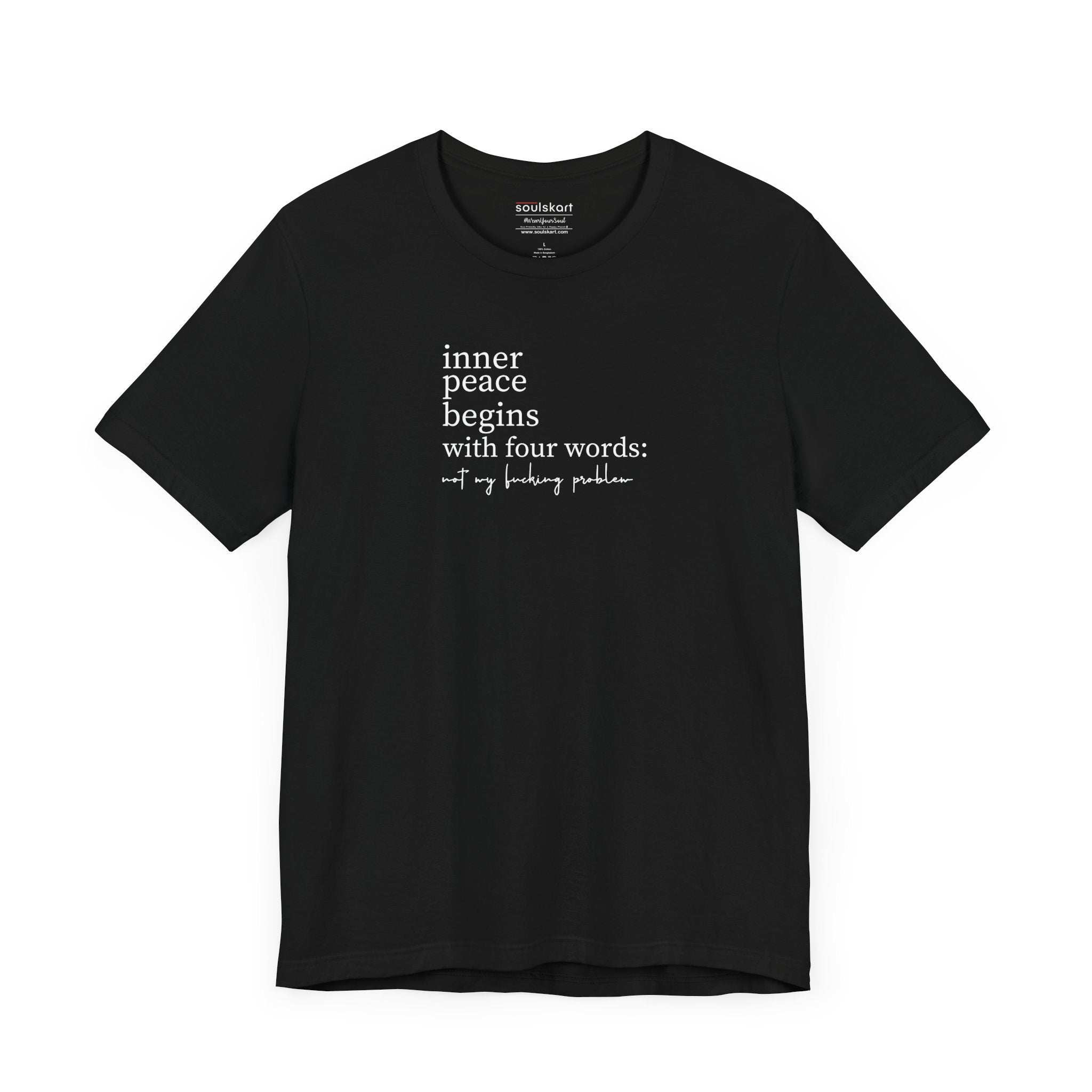 Not My Problem slogan tee front print, unisex