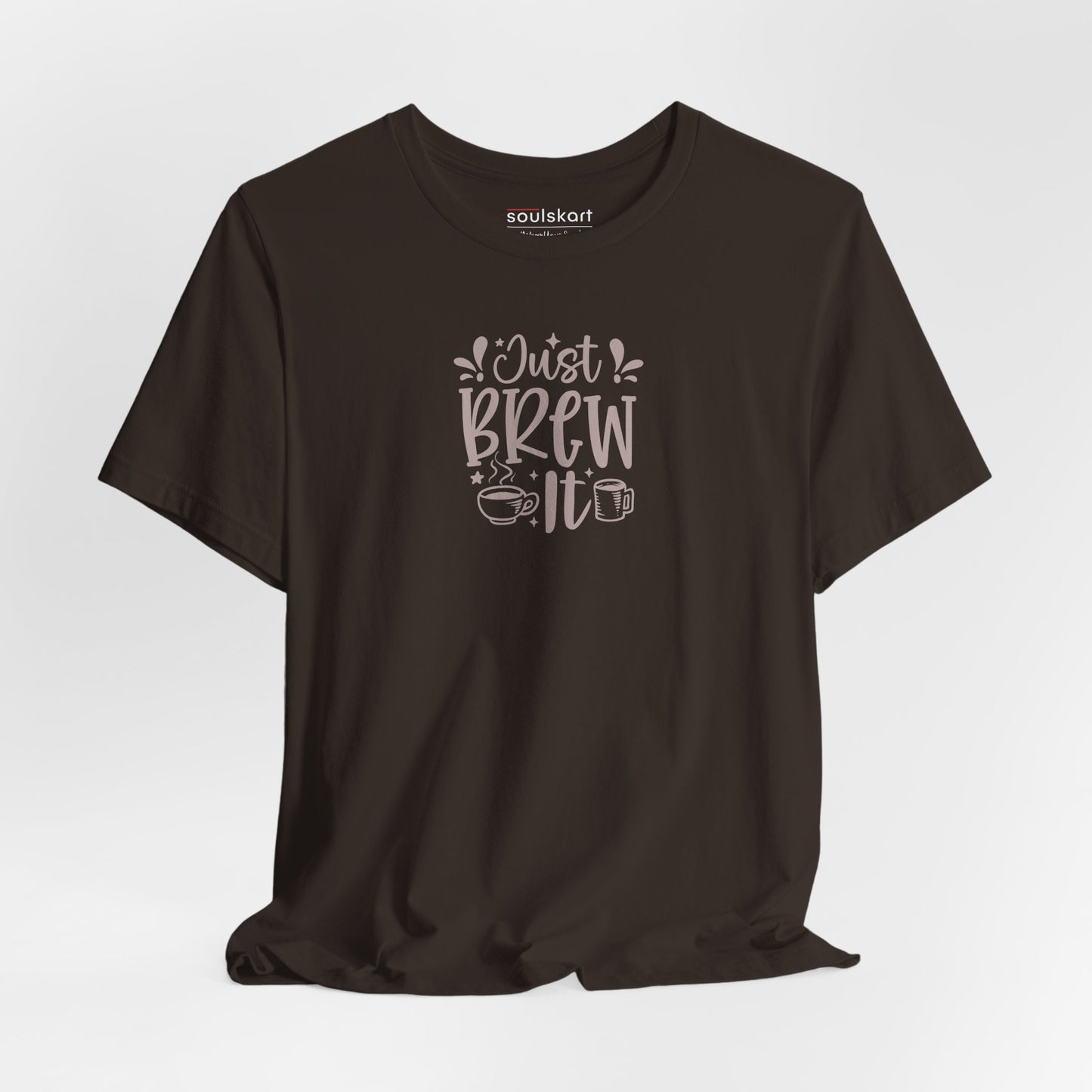 Coffee: Just Brew It coffee print t-shirt, brown, unisex regular fit