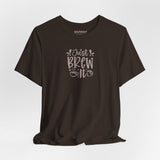 Coffee: Just Brew It coffee print t-shirt, brown, unisex regular fit