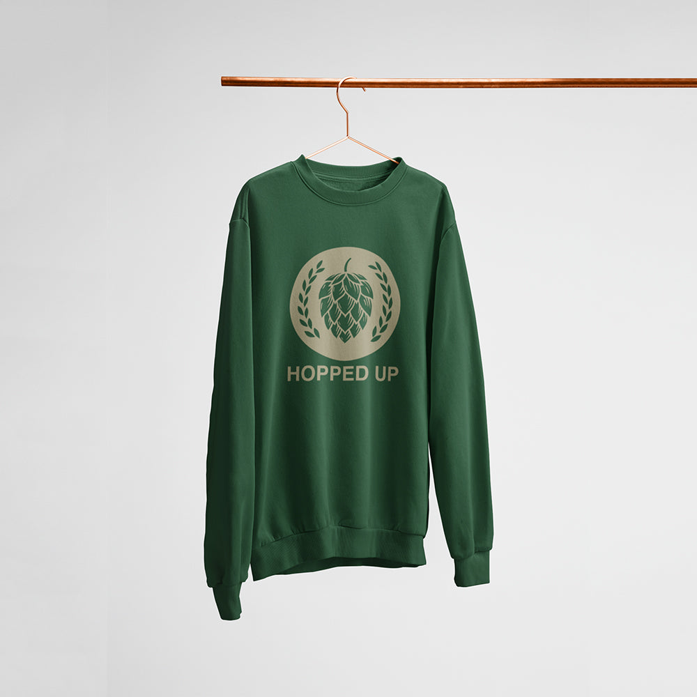 Hopped Up Unisex Sweatshirt — main product image