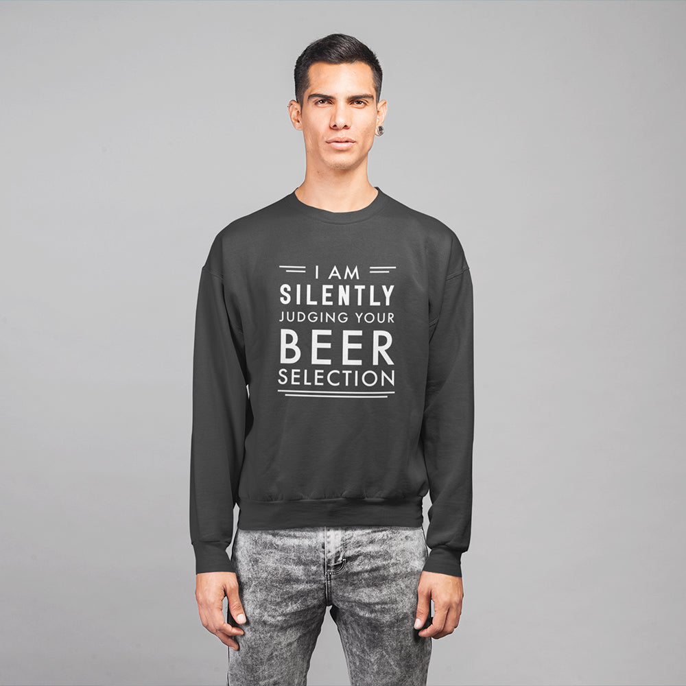 Judging You By Beer Selection Unisex Sweatshirt — product photo 2