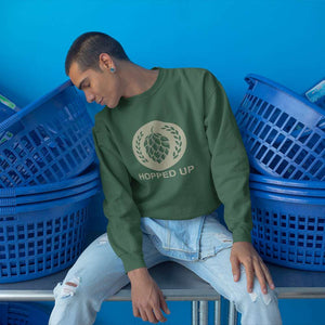 Hopped Up Unisex Sweatshirt - Soulskart