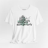 "Live, Travel, Adventure, Bless & Don’t Be Sorry" Graphic Tee - Main Product Image