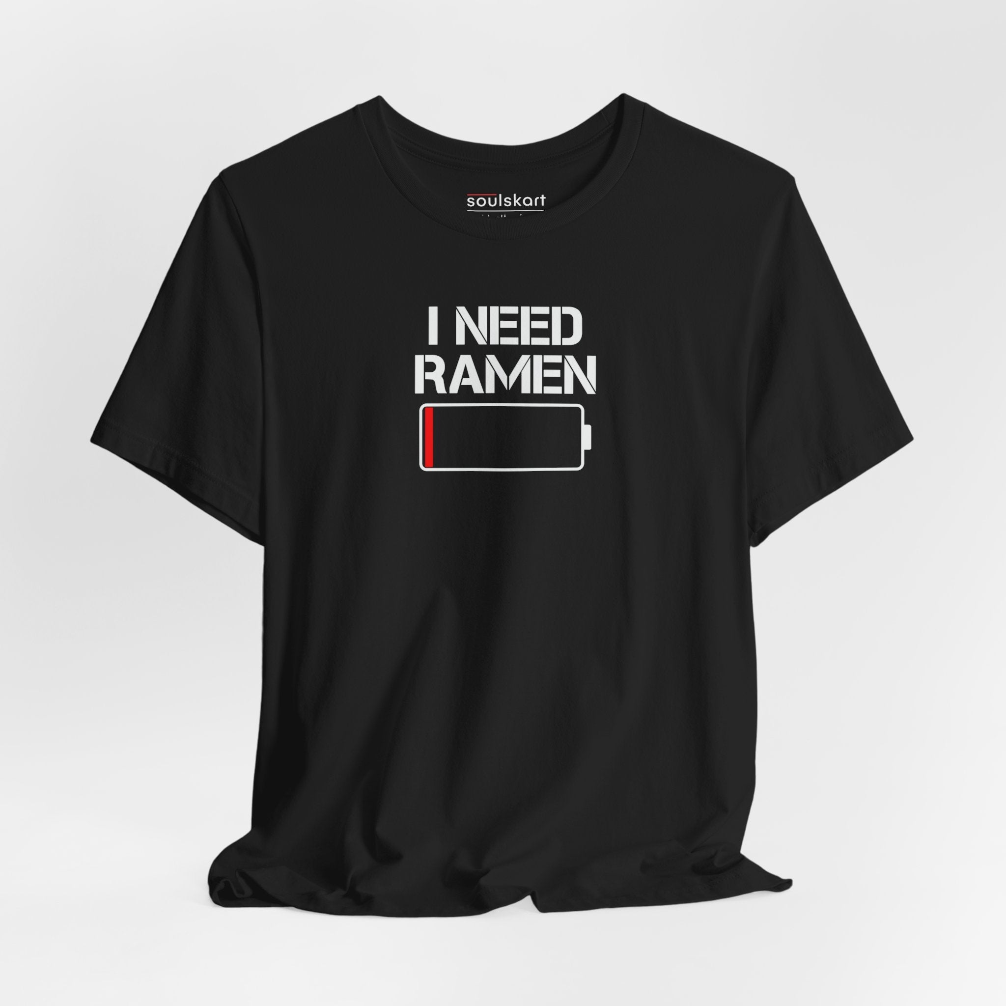 I Need Ramen T-Shirt — main product image