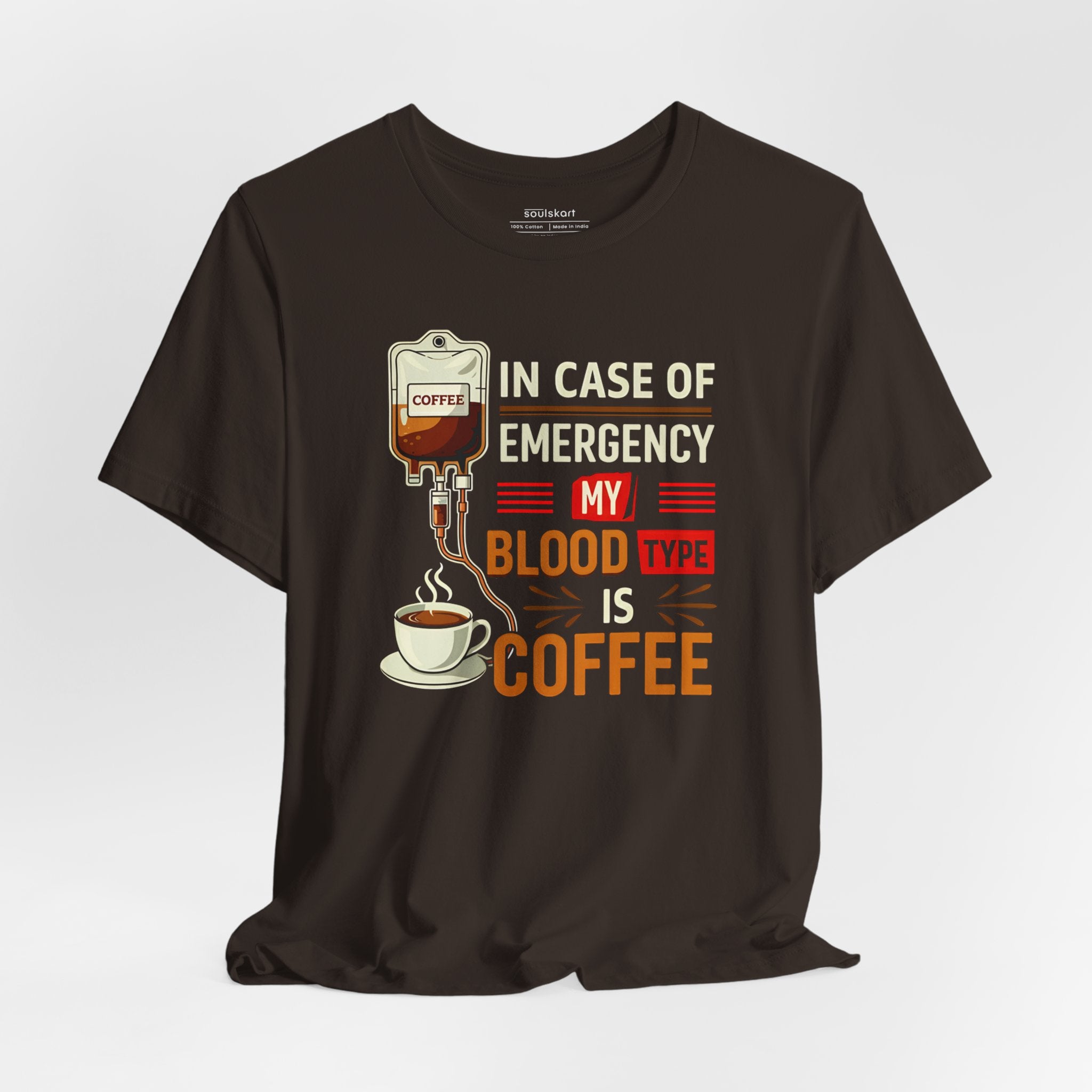 Coffee Emergency Blood Type Unisex T-Shirt