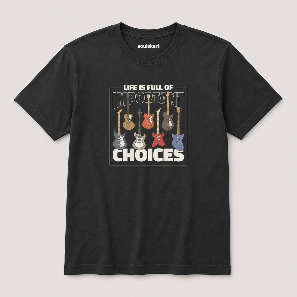 Choose Wisely Electric Guitar Tee — front view