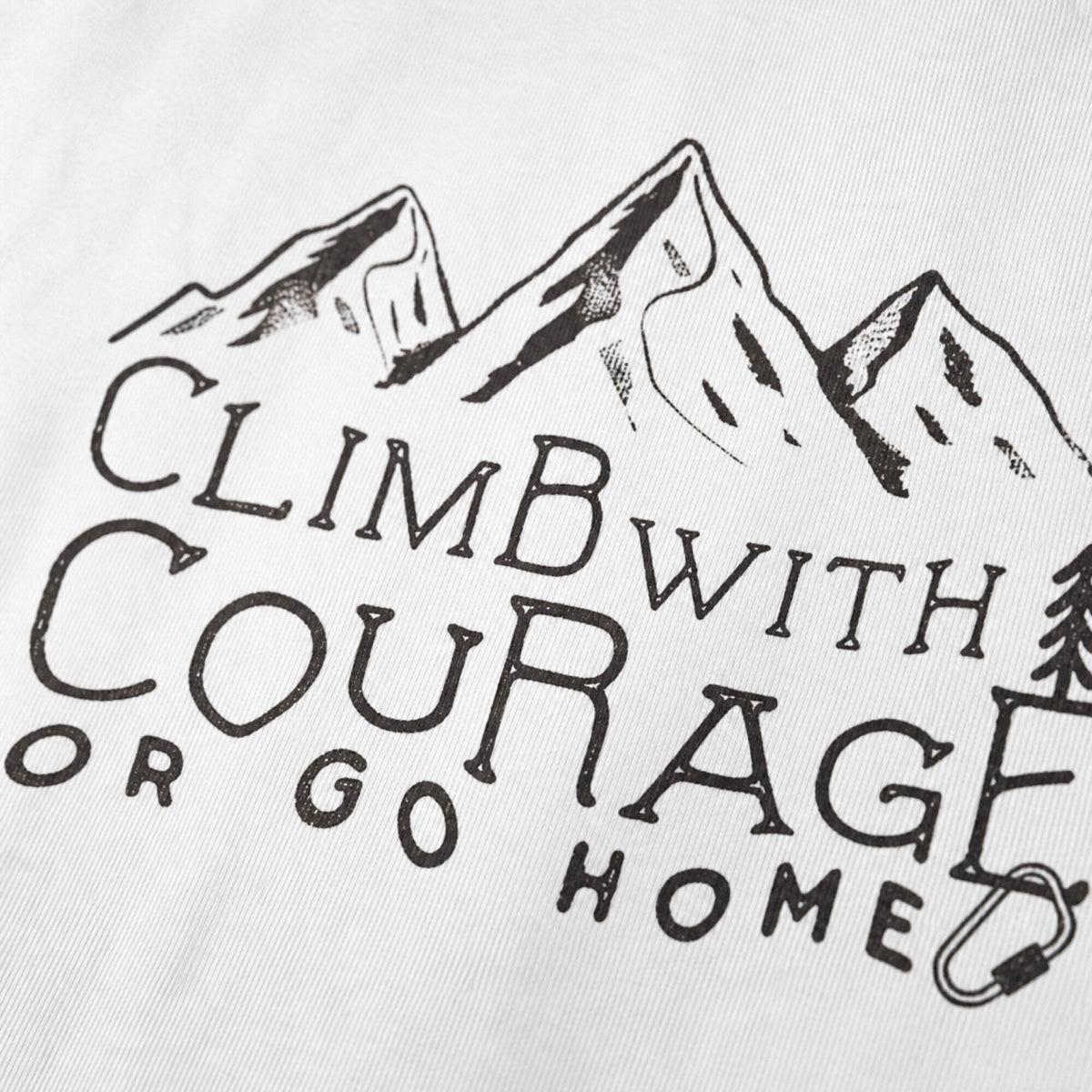 Climb With Courage Unisex T-Shirt — print detail close-up