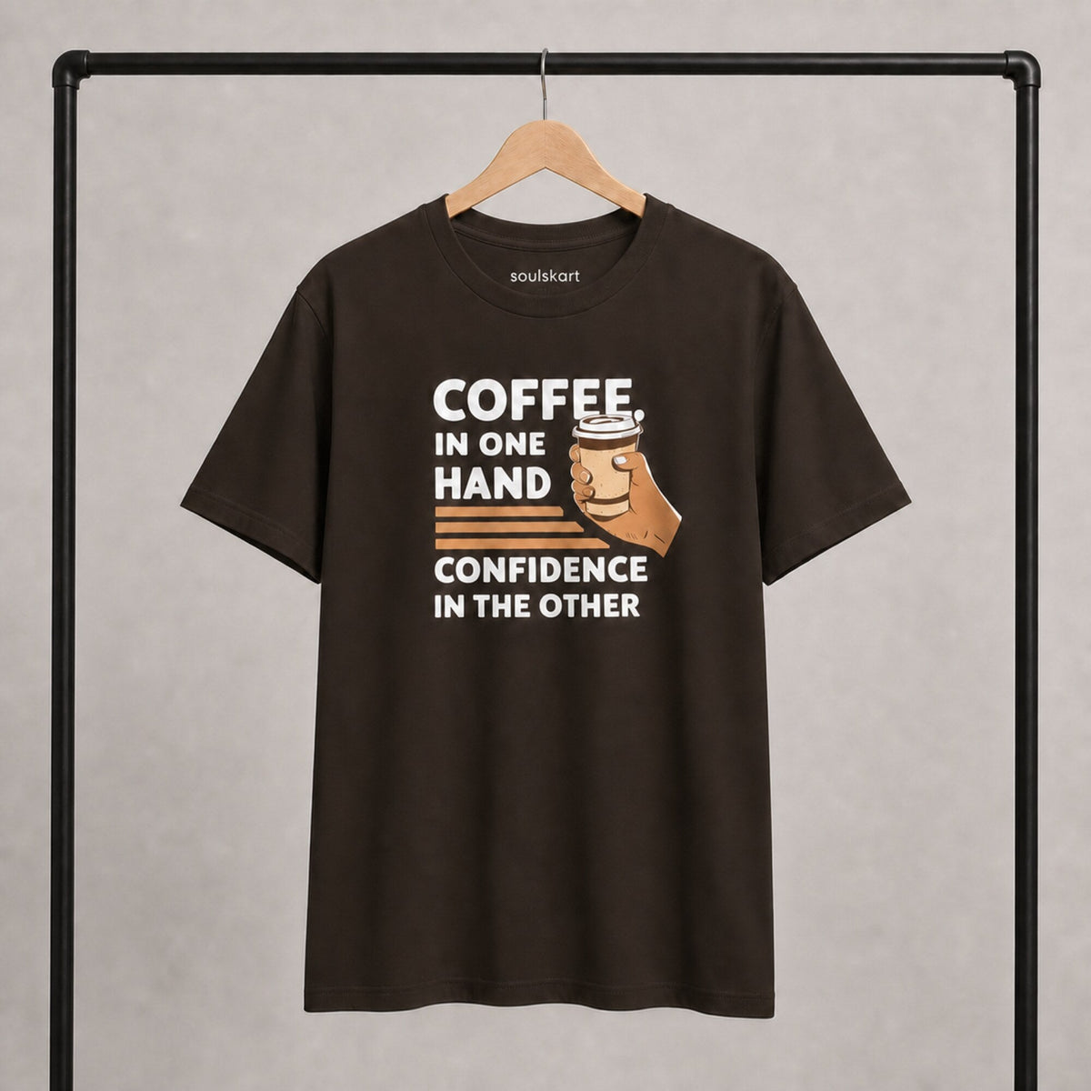 Coffee in One Hand, Confidence in the Other T-Shirt — on hanger