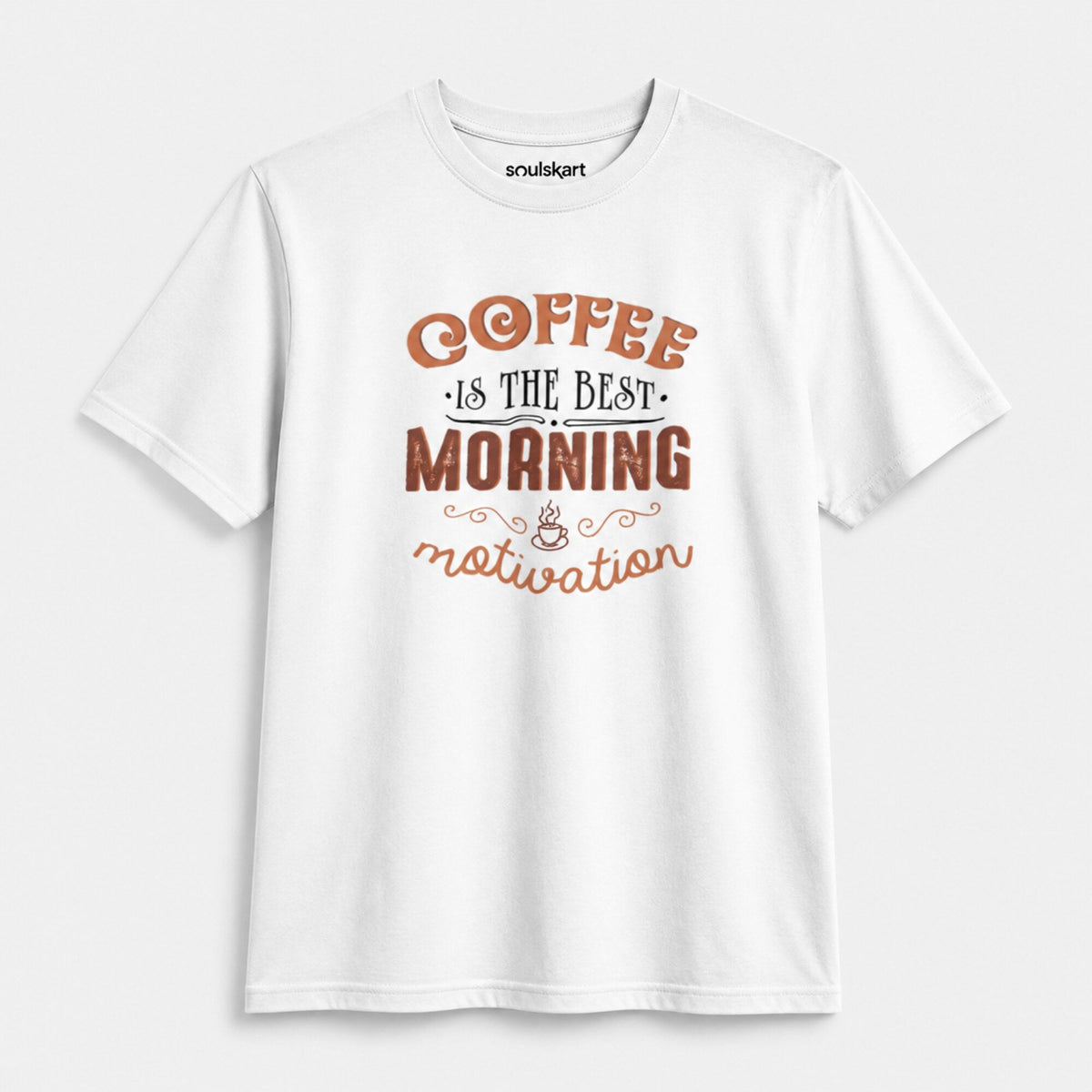 Coffee Motivation T-Shirt — front view