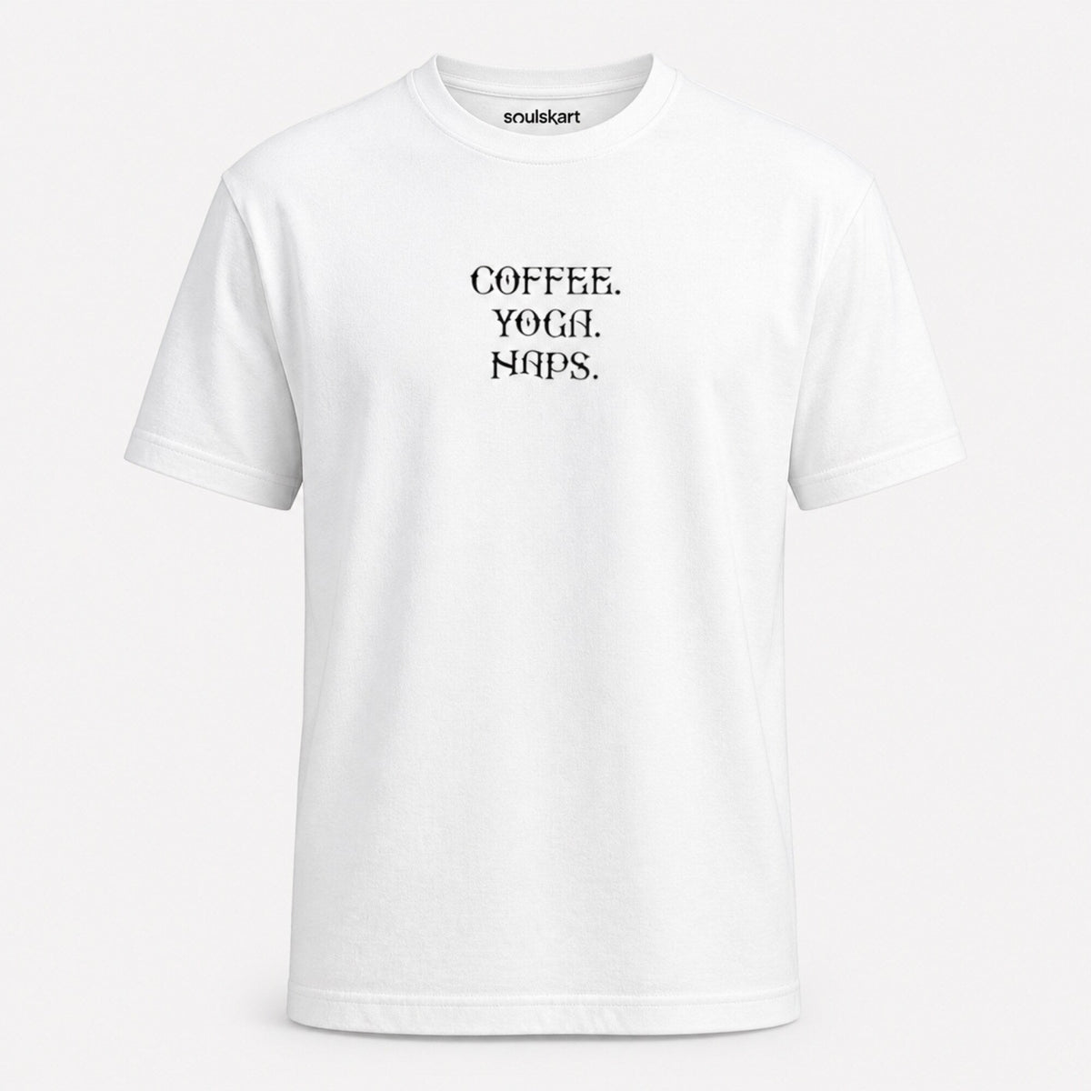 Coffee Yoga Naps T-Shirt — front view