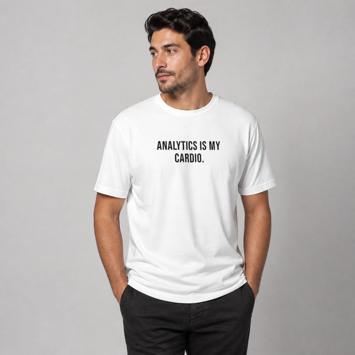 'Analytics is My Cardio' Data Scientist Tee — worn on model, front
