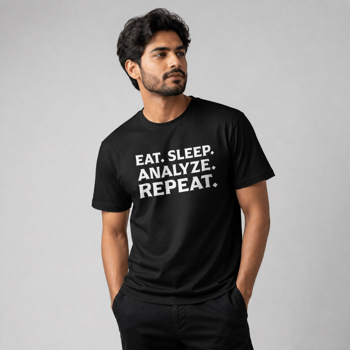 'Eat. Sleep. Analyse. Repeat.' Data Scientist Tee — worn on model, front