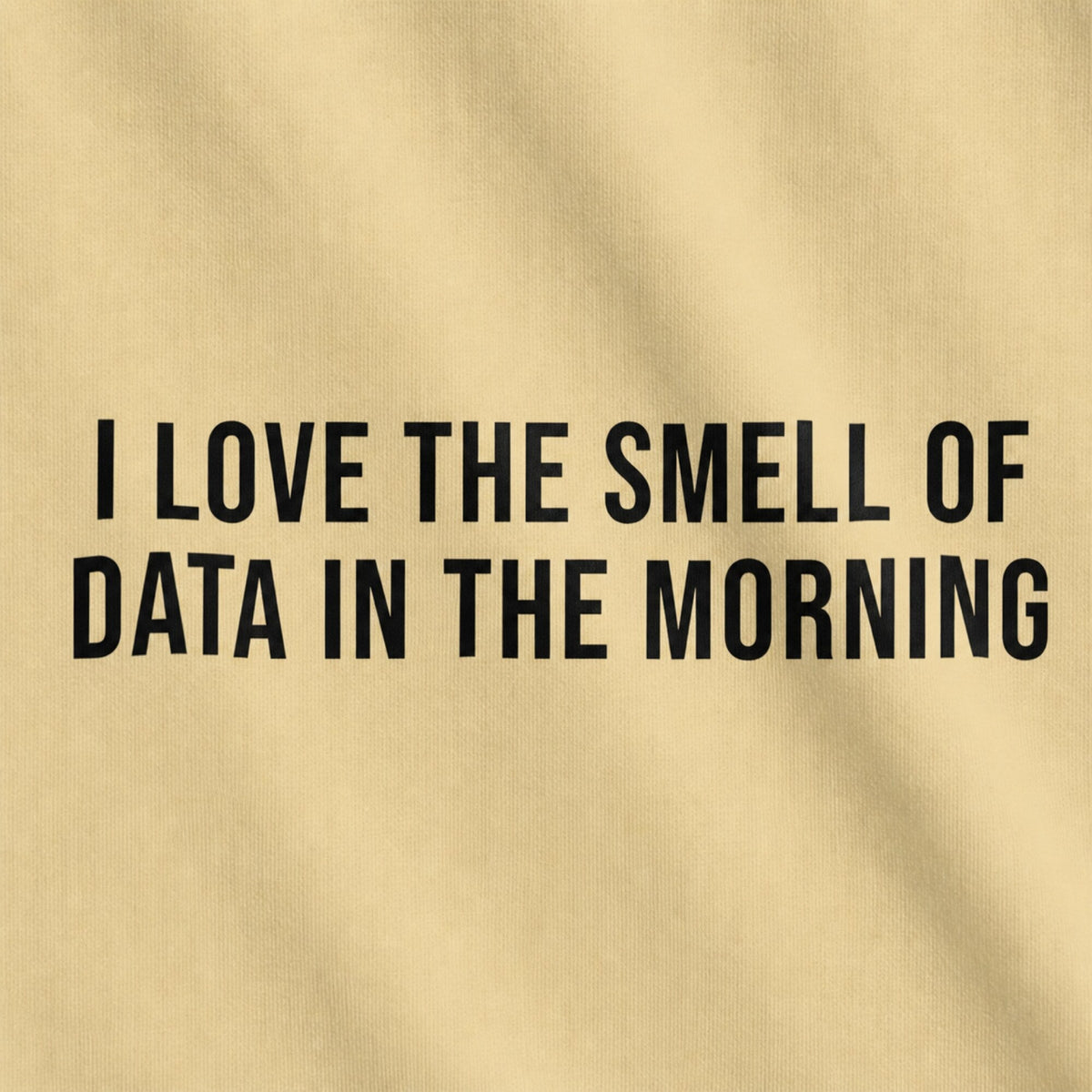 'I Love the Smell of Data in the Morning' Tee — print detail close-up
