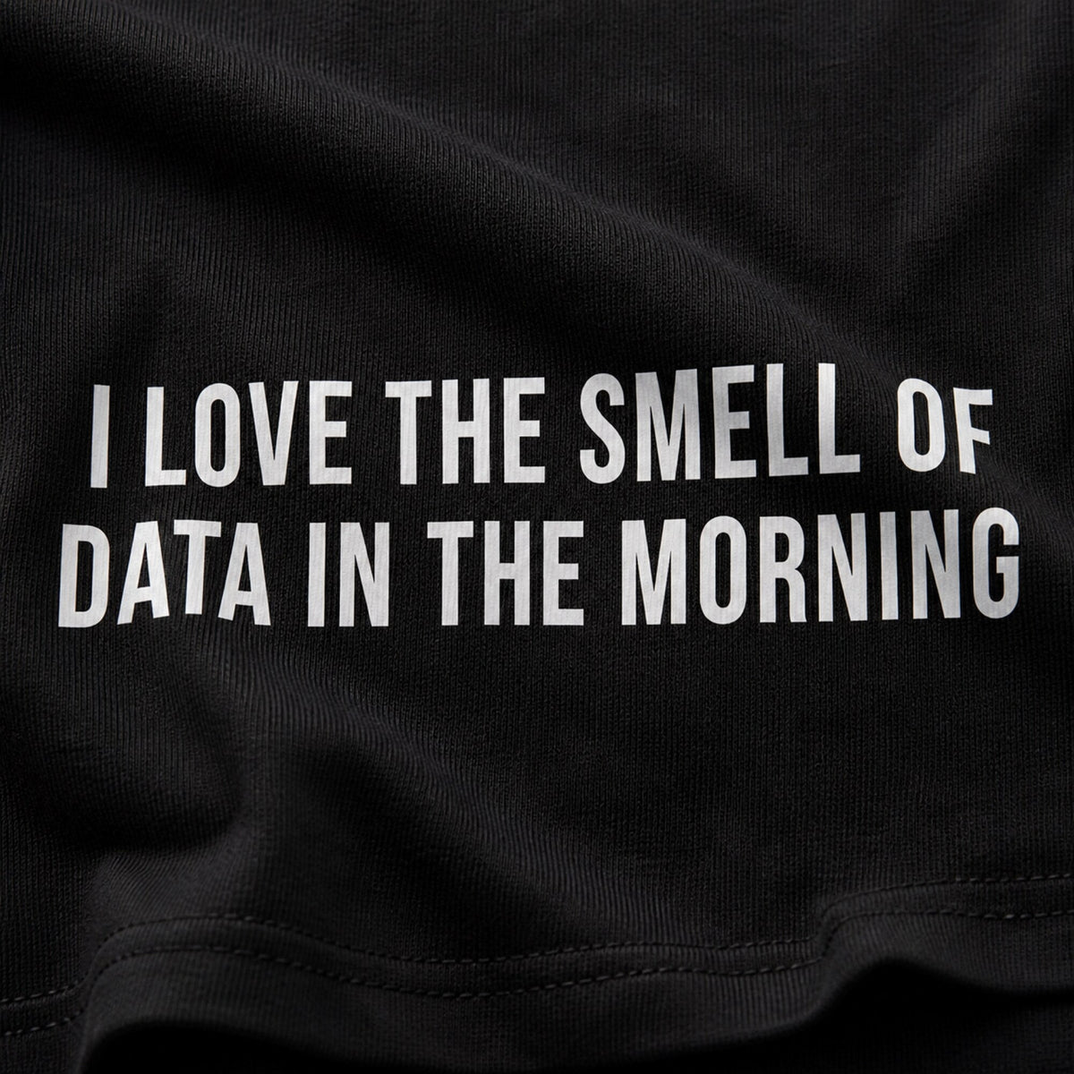 'I Love the Smell of Data in the Morning' Unisex Tee — print detail close-up
