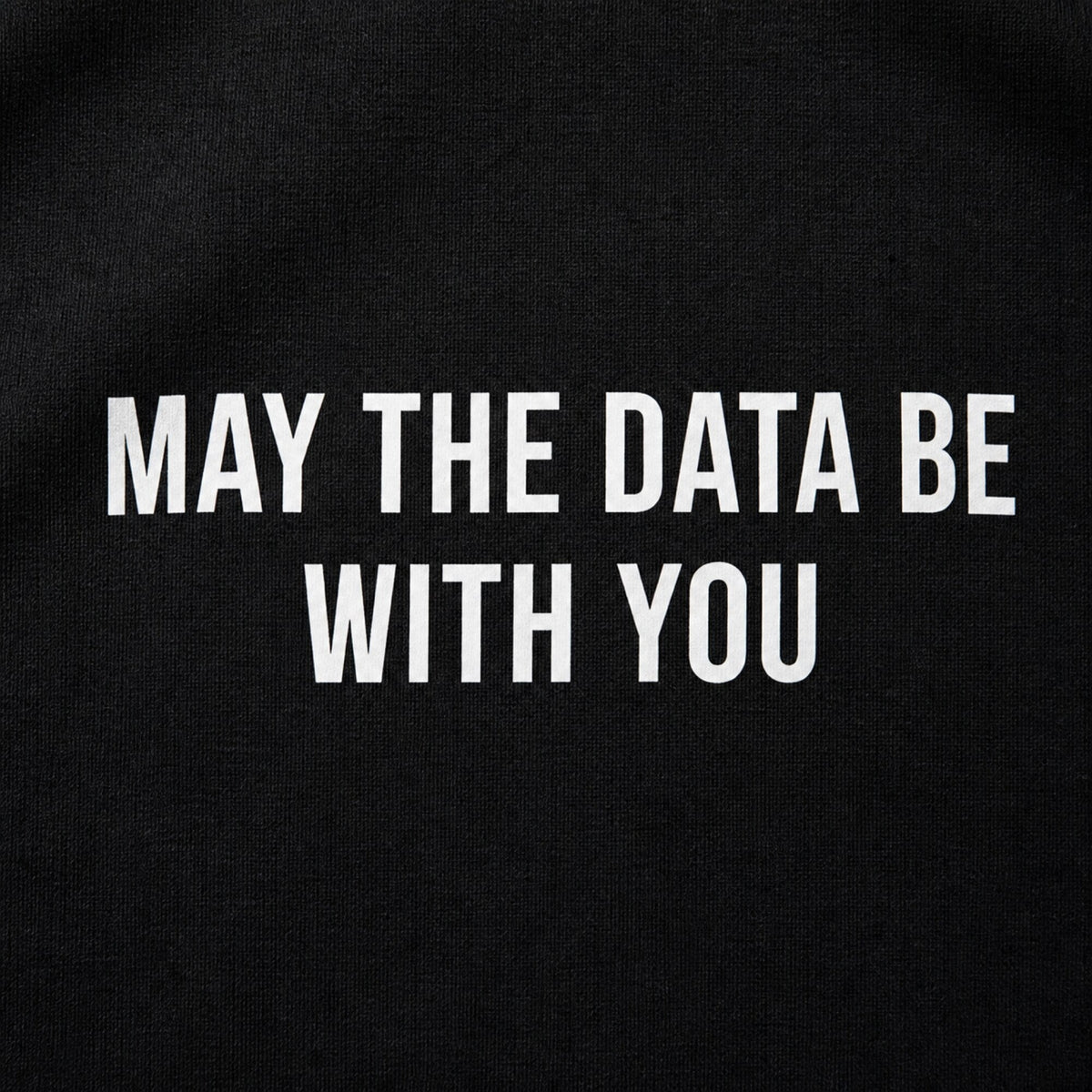 'May The Data Be With You' Data Scientist Tee — print detail close-up