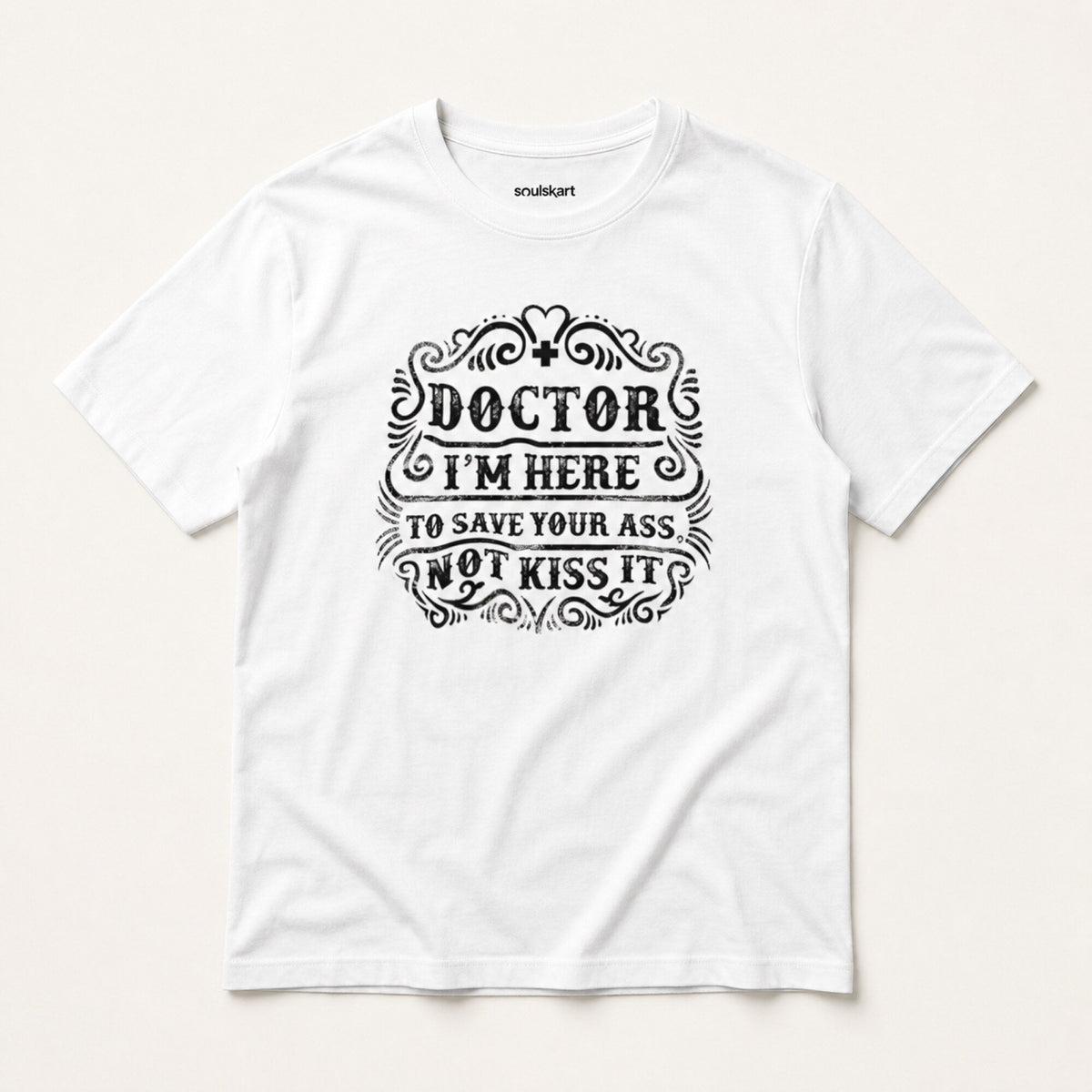 Doctor Humor T-Shirt — on hanger