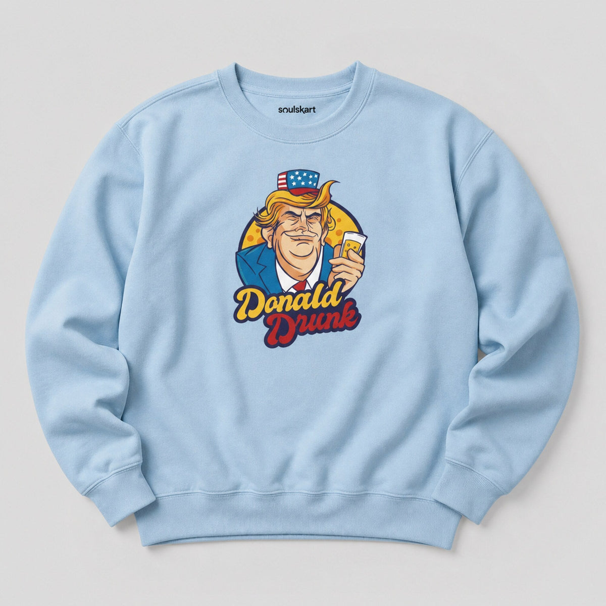 Donald Drunk Unisex Premium Sweatshirt — on hanger