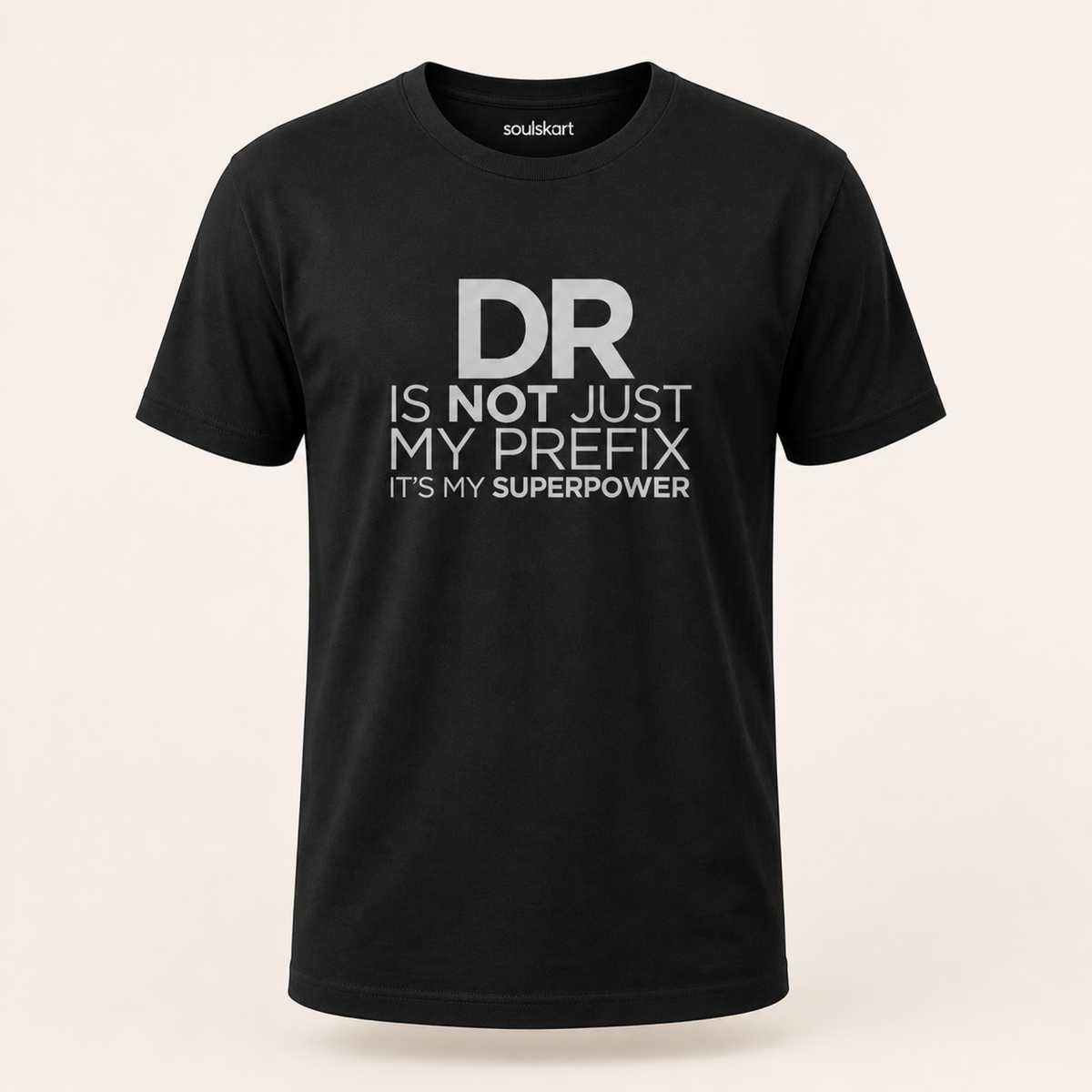 DR is My Superpower T-Shirt