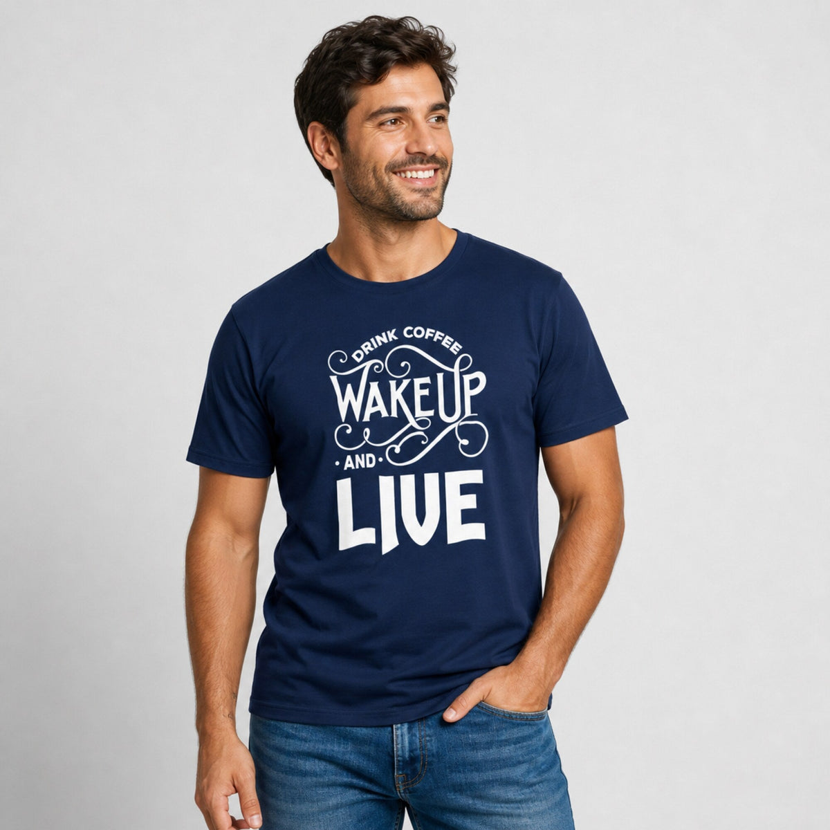 Drink Coffee Wake Up & Live T-Shirt — worn on model, front