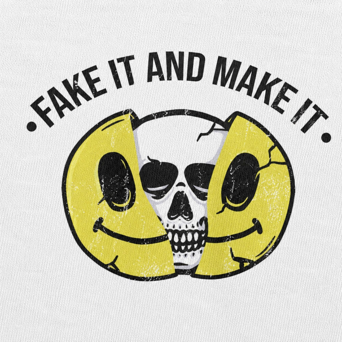 Fake It & Make It Unisex Streetwear T-Shirt — print detail close-up