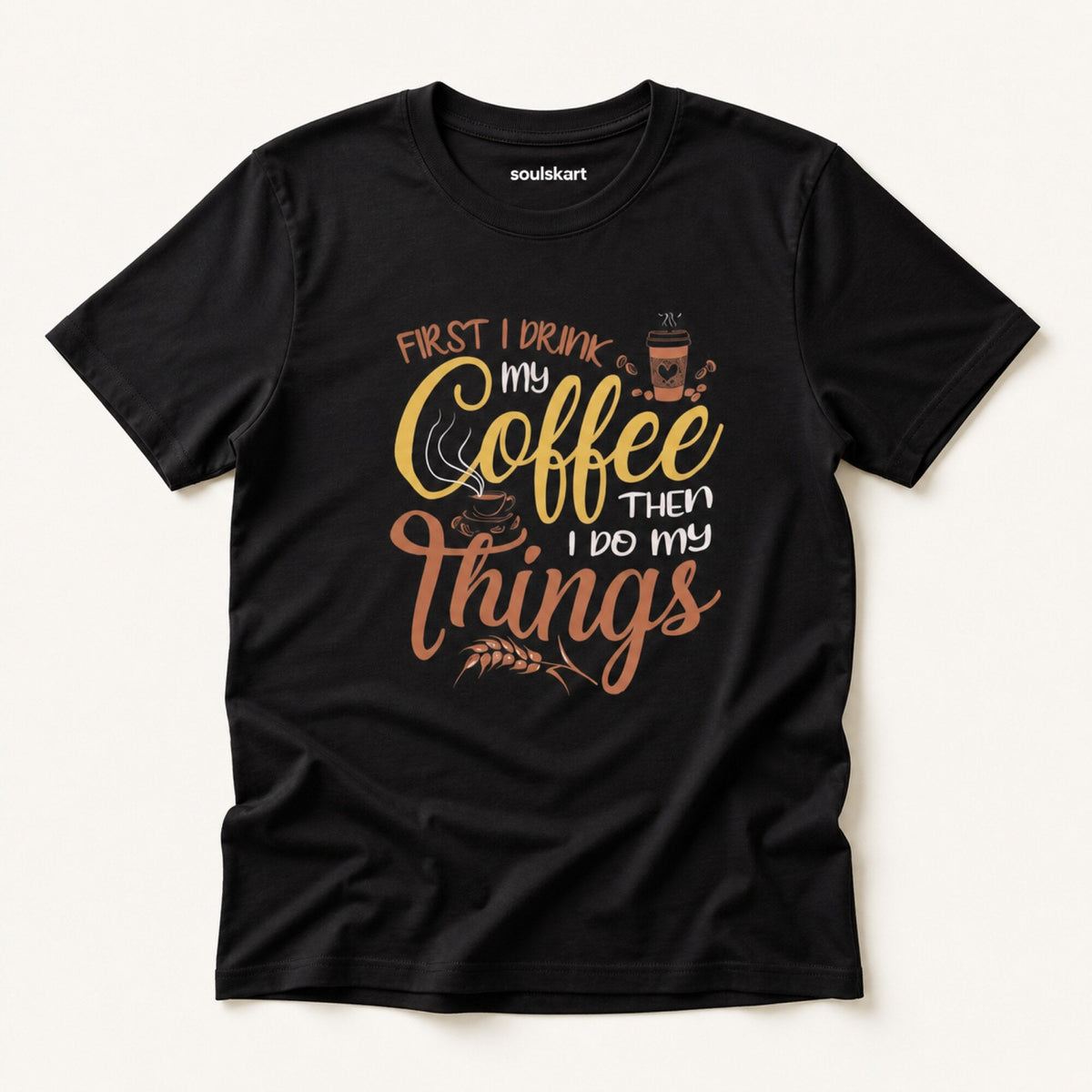 First, Coffee T-Shirt — on hanger