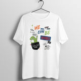 "We Can Be Heroes" Unisex Streetwear T-Shirt