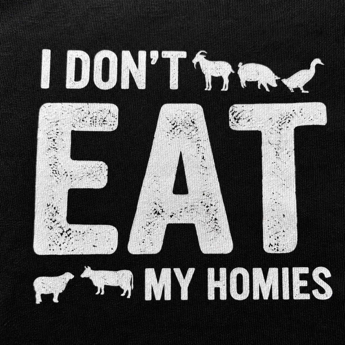 I Don't Eat My Homies T-Shirt — print detail close-up