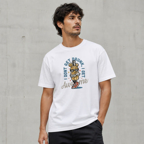 I Get Awesome Streetwear T-Shirt — worn on model, front