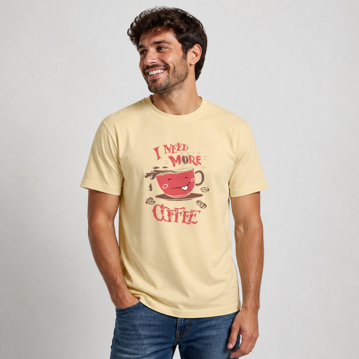 I Need More Coffee T-Shirt — worn on model, front