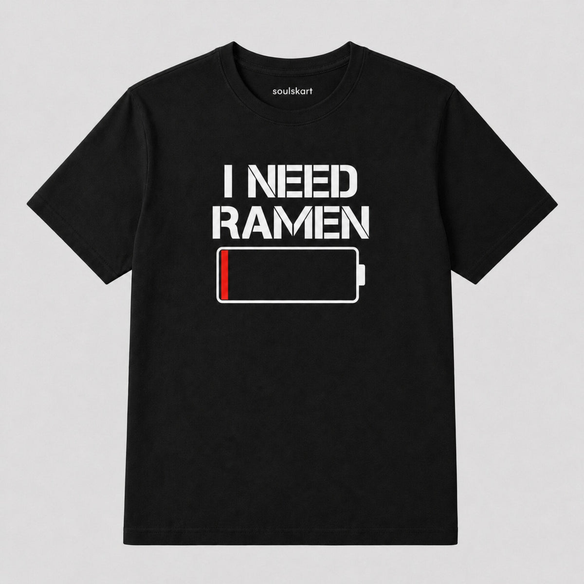 I Need Ramen Unisex T-Shirt — front view