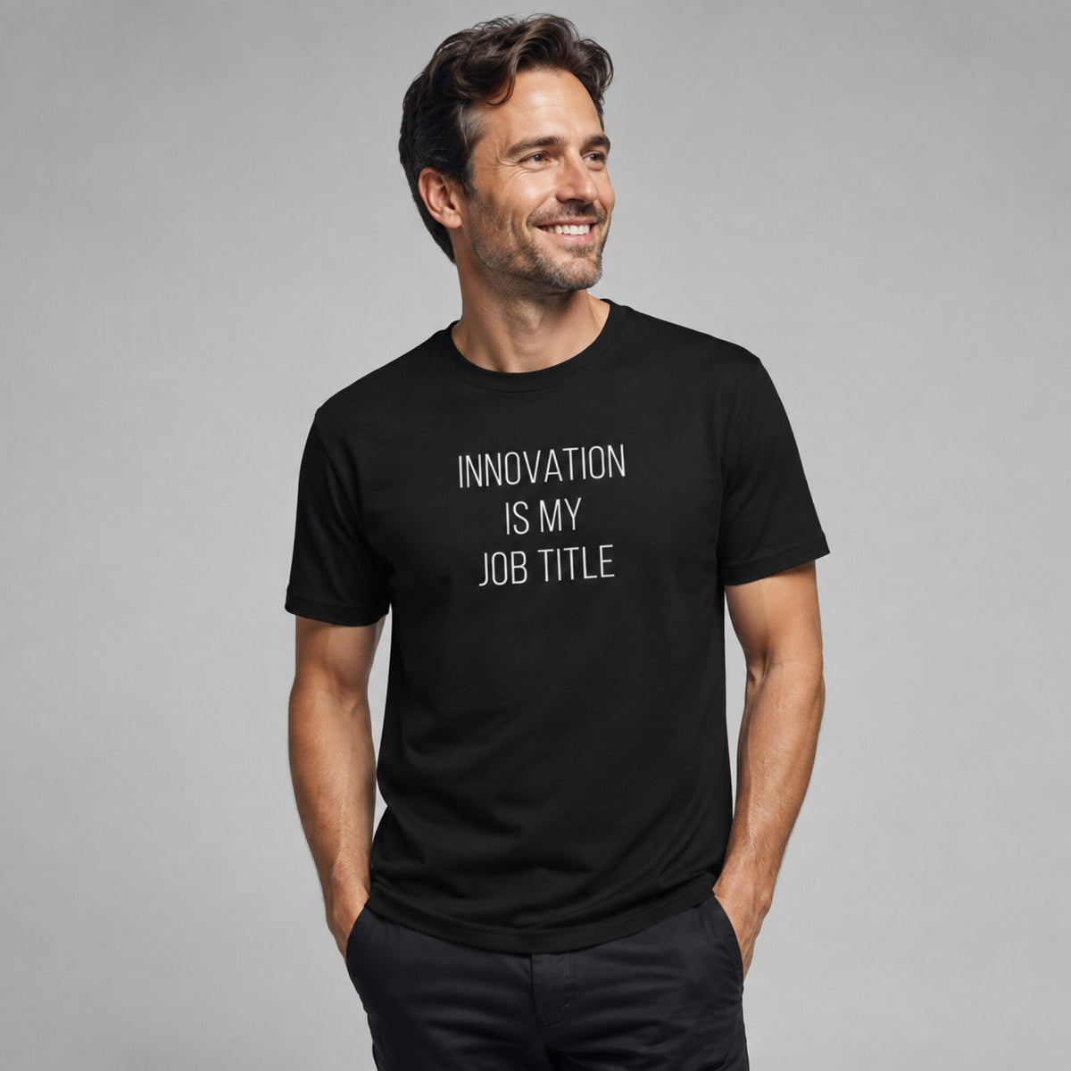 Innovation is My Job Title — worn on model, front