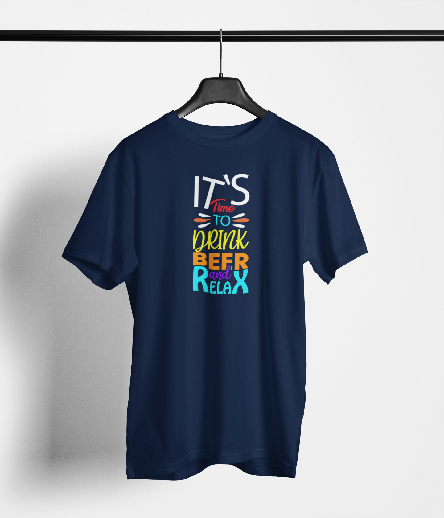 It's Time to Drink Beer & Relax T-Shirt — main product image