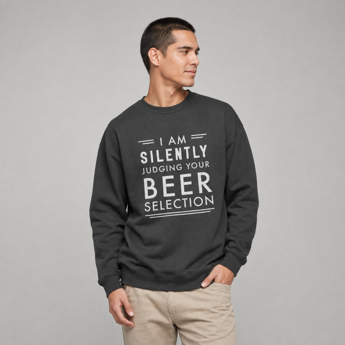 Judging You By Beer Selection Unisex Sweatshirt — worn on model, front