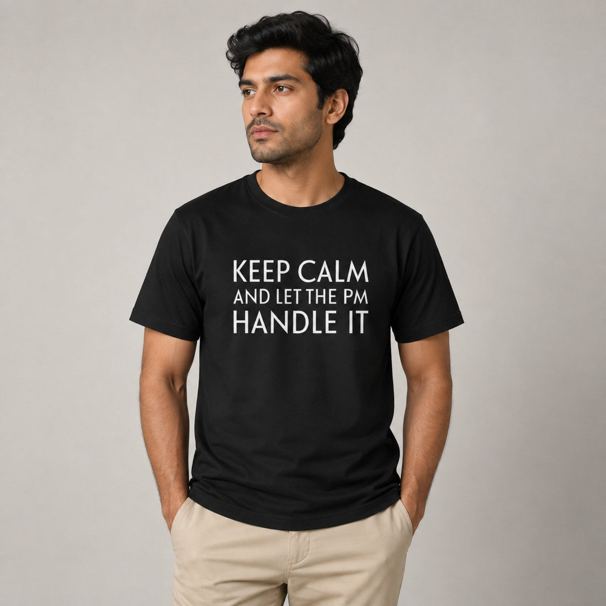 Keep Calm and Let the PM Handle It Tee — worn on model, front