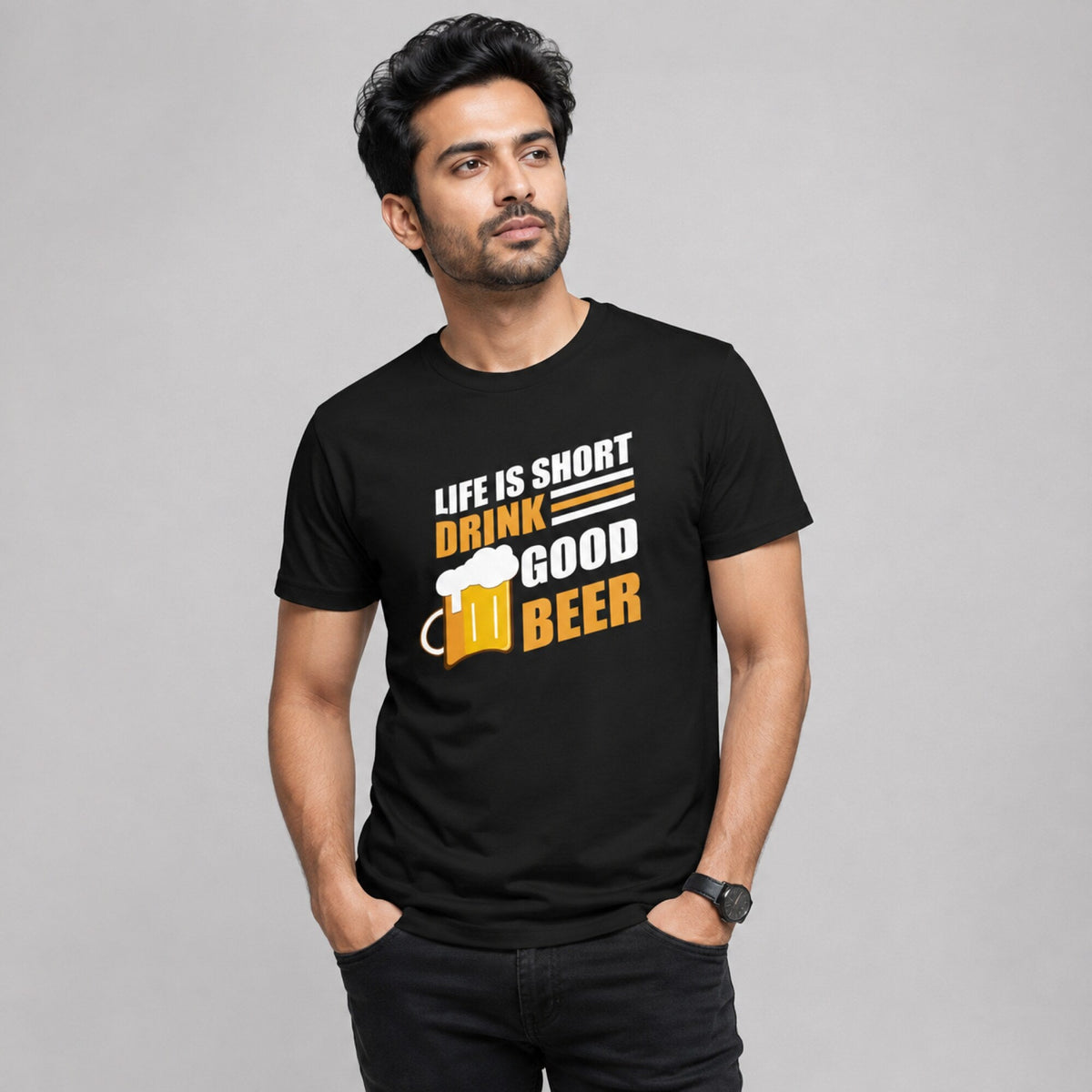 Life's Short, Drink Good Beer T-Shirt — worn on model, front
