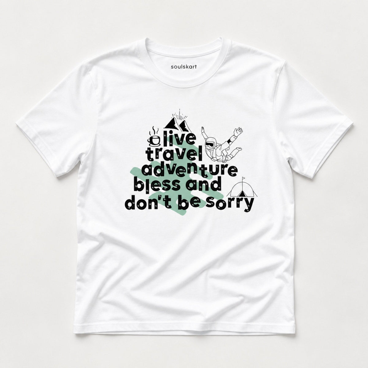 Live, Travel, Adventure, Bless & Don't Be Sorry Graphic Tee — on hanger