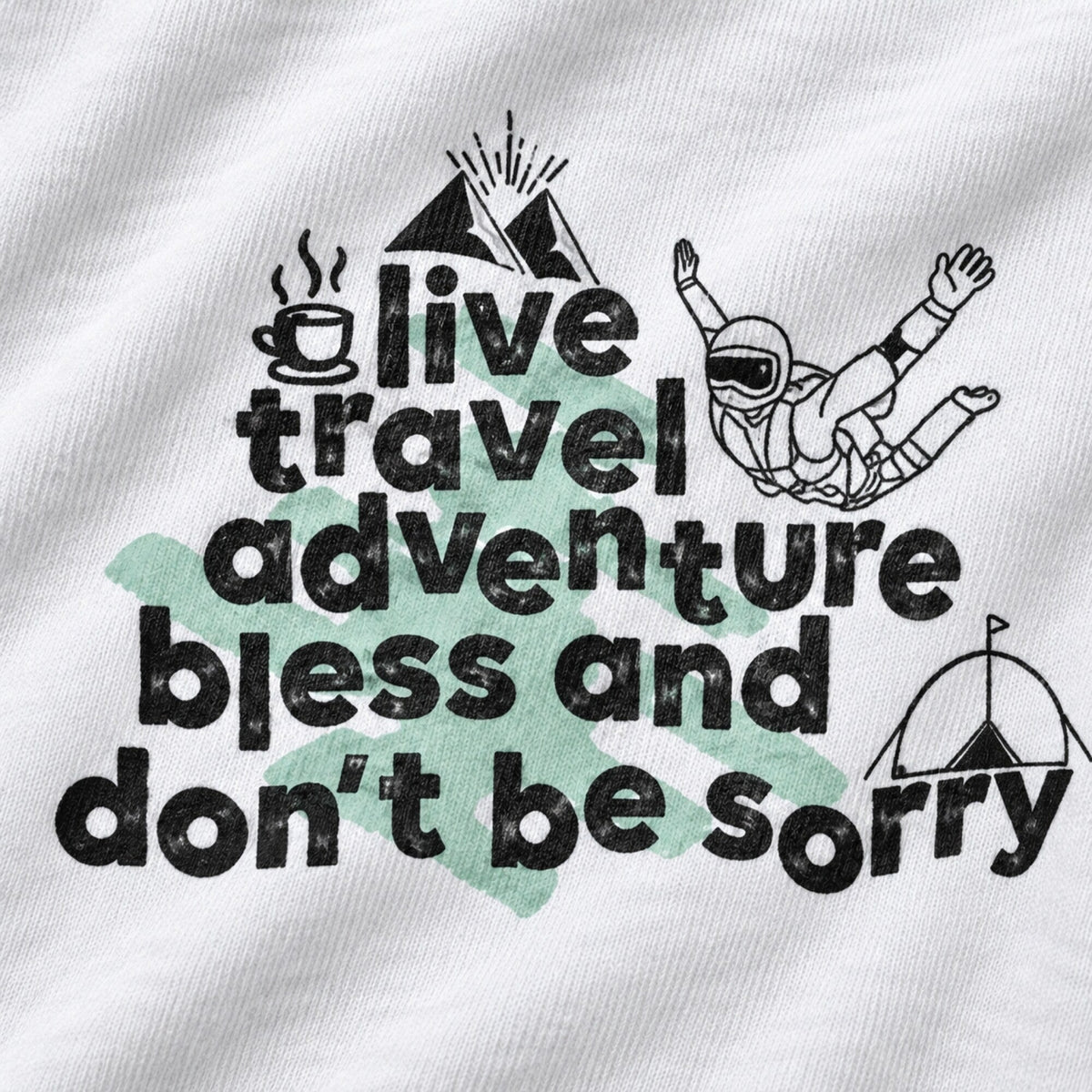 Live Travel Adventure Unisex T-Shirt — print detail close-up