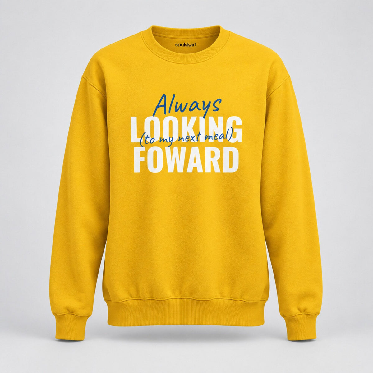 Look For Food Unisex Sweatshirt — front view