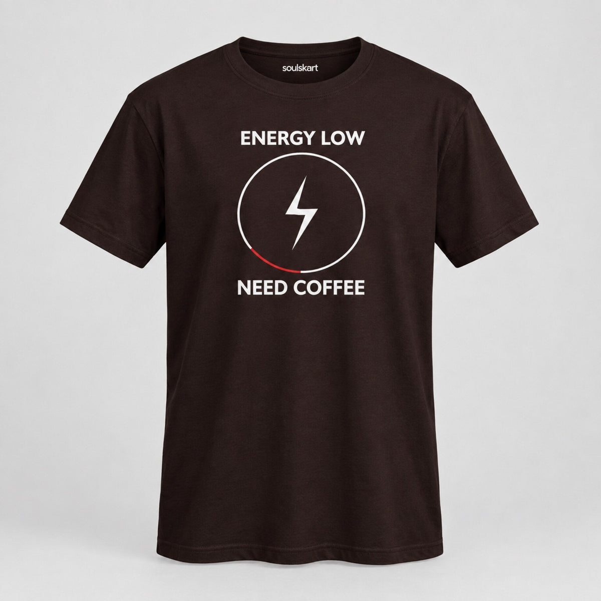 Low Energy, Need Coffee T-Shirt — front view