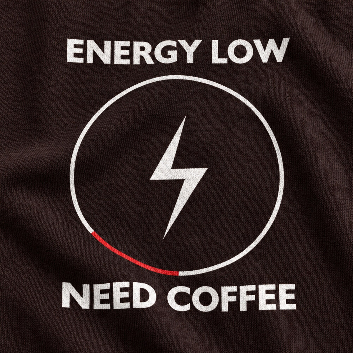 Low Energy, Need Coffee T-Shirt — print detail close-up
