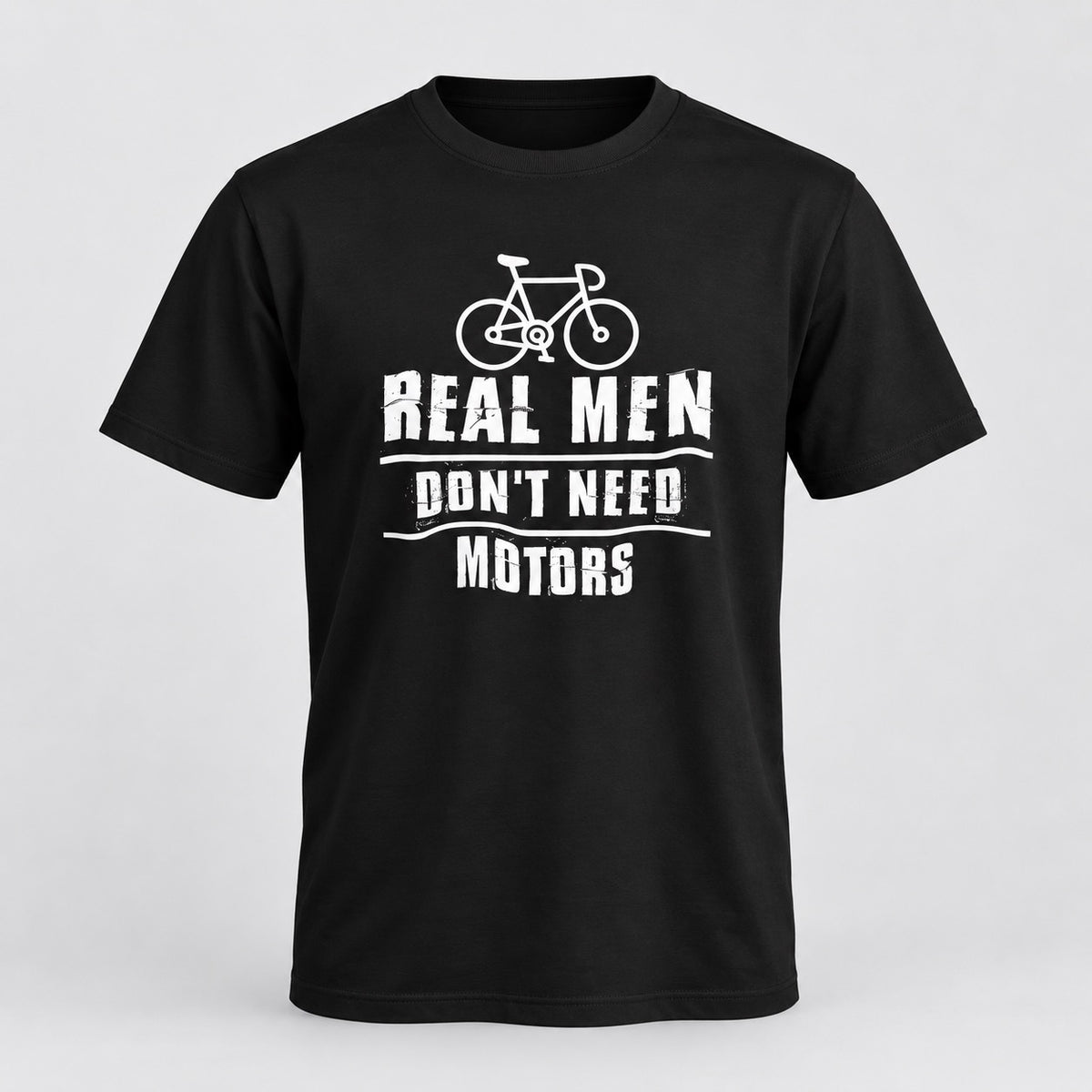 Real Men Don't Need Motors Unisex Cycling T-Shirt, ghost mannequin front
