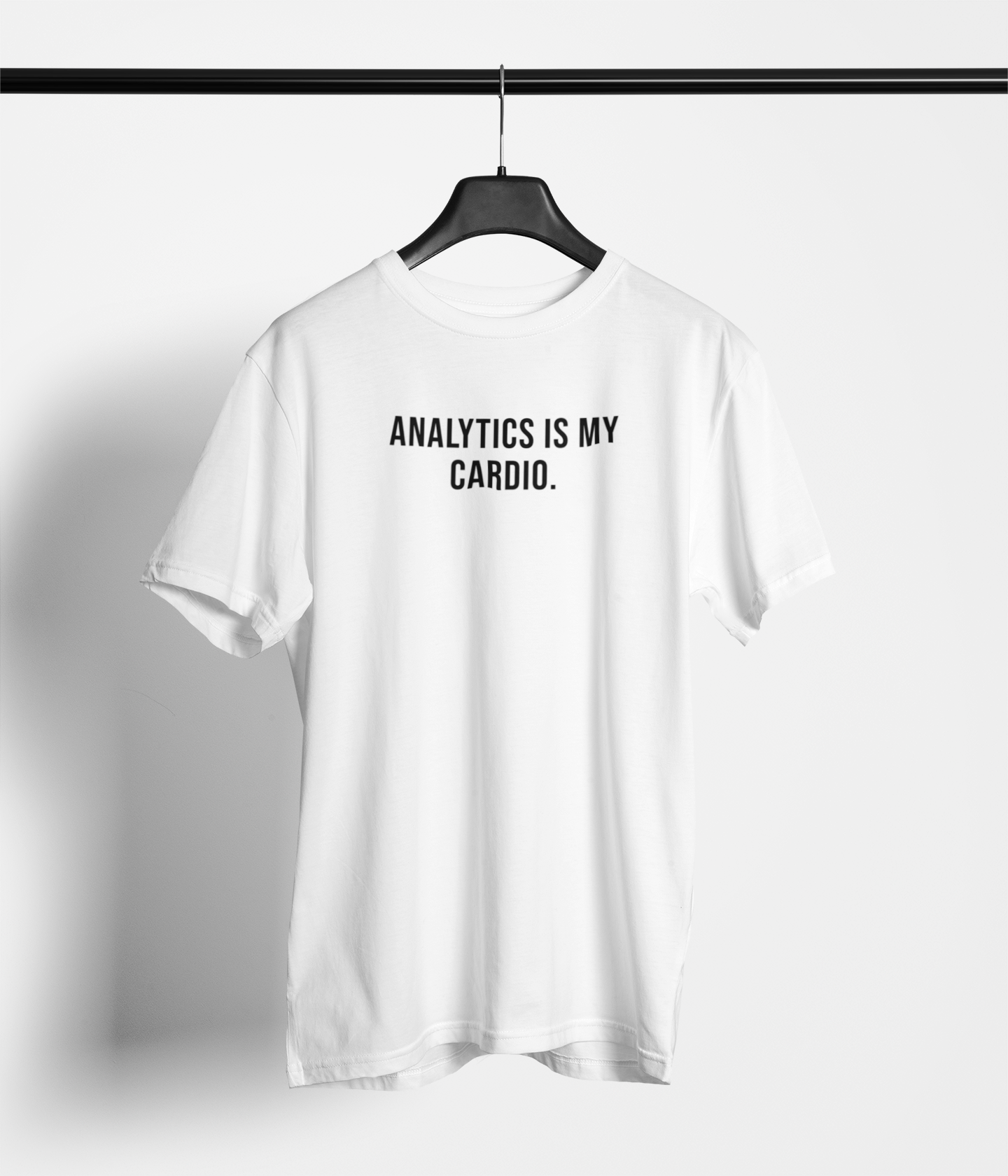 Data Scientist Tee - 'Analytics is My Cardio' Unisex T-Shirt - Main Product Image