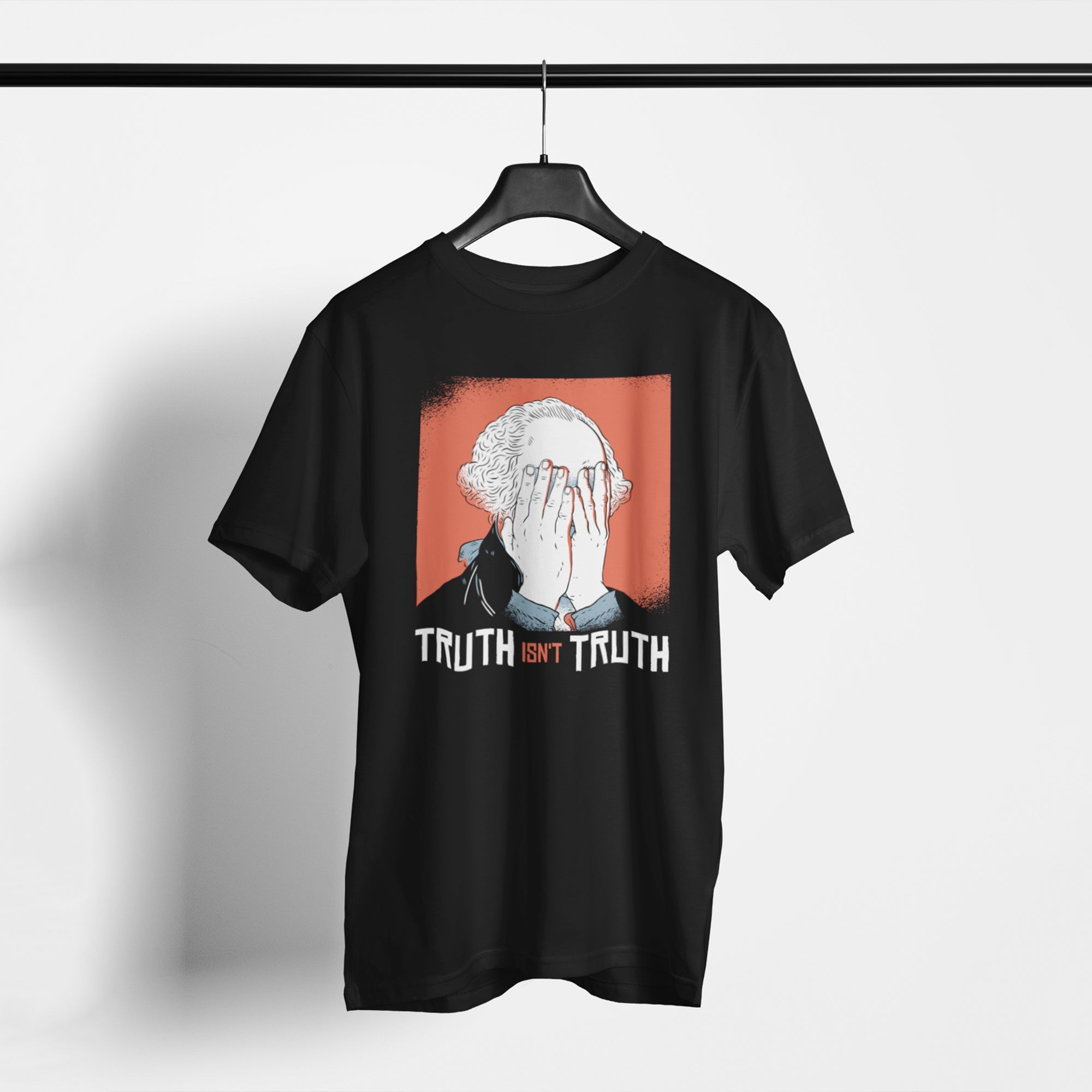 George Washington Truth Isn't Truth Face Palm Unisex T-Shirt