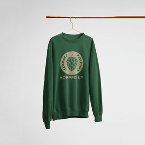 Hopped Up Unisex Sweatshirt - Soulskart