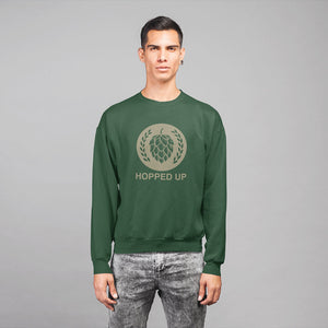 Hopped Up Unisex Sweatshirt - Soulskart